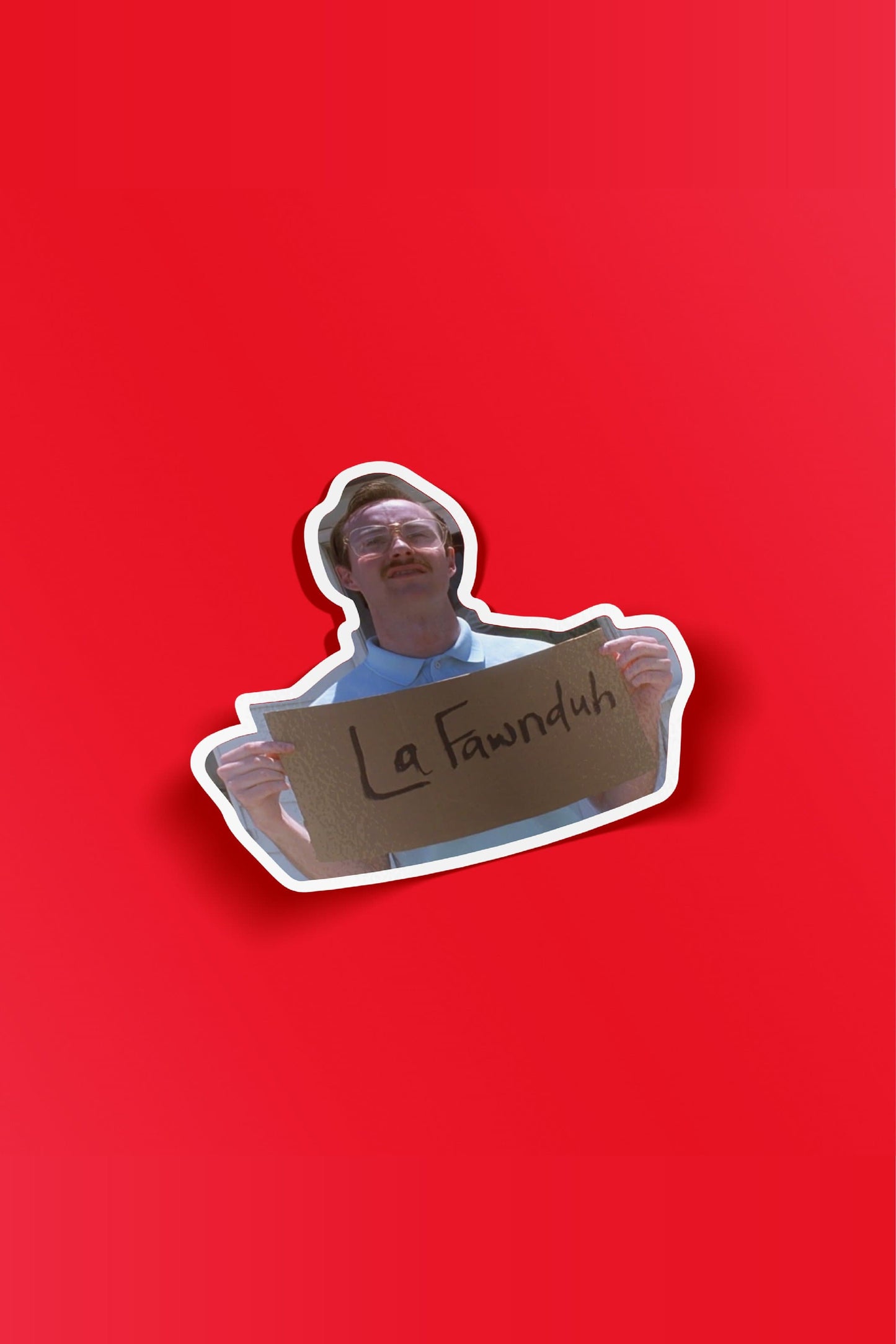 La-Fawnduh Sticker